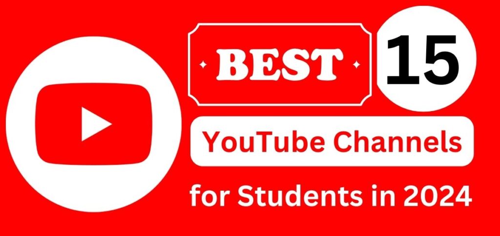 15-best-youtube-channels-for-students-in-2024
