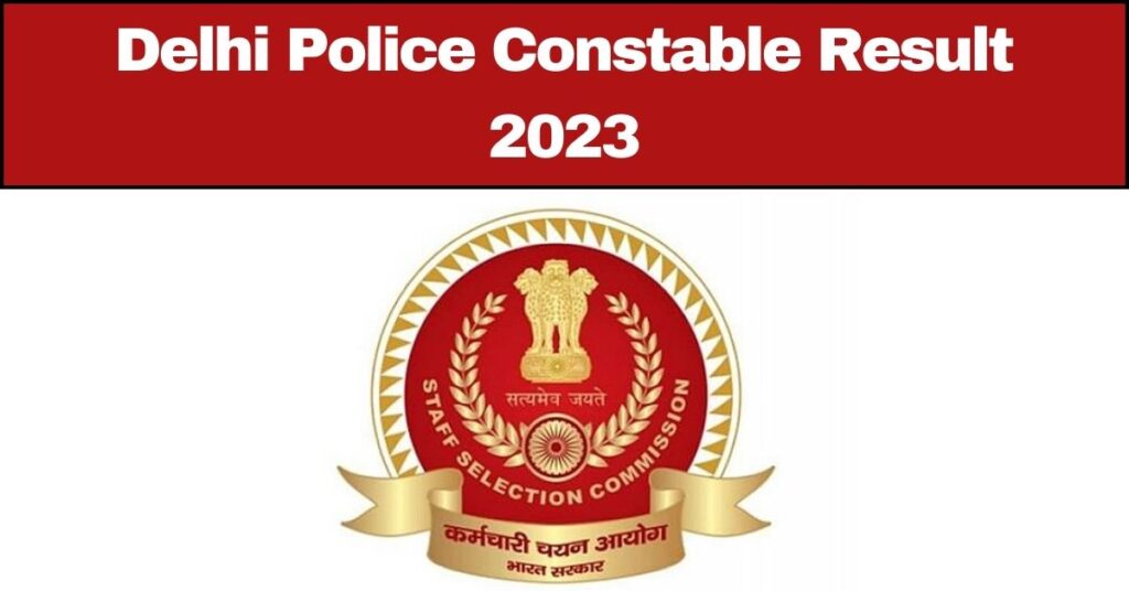 delhi-police-constable-result-2023